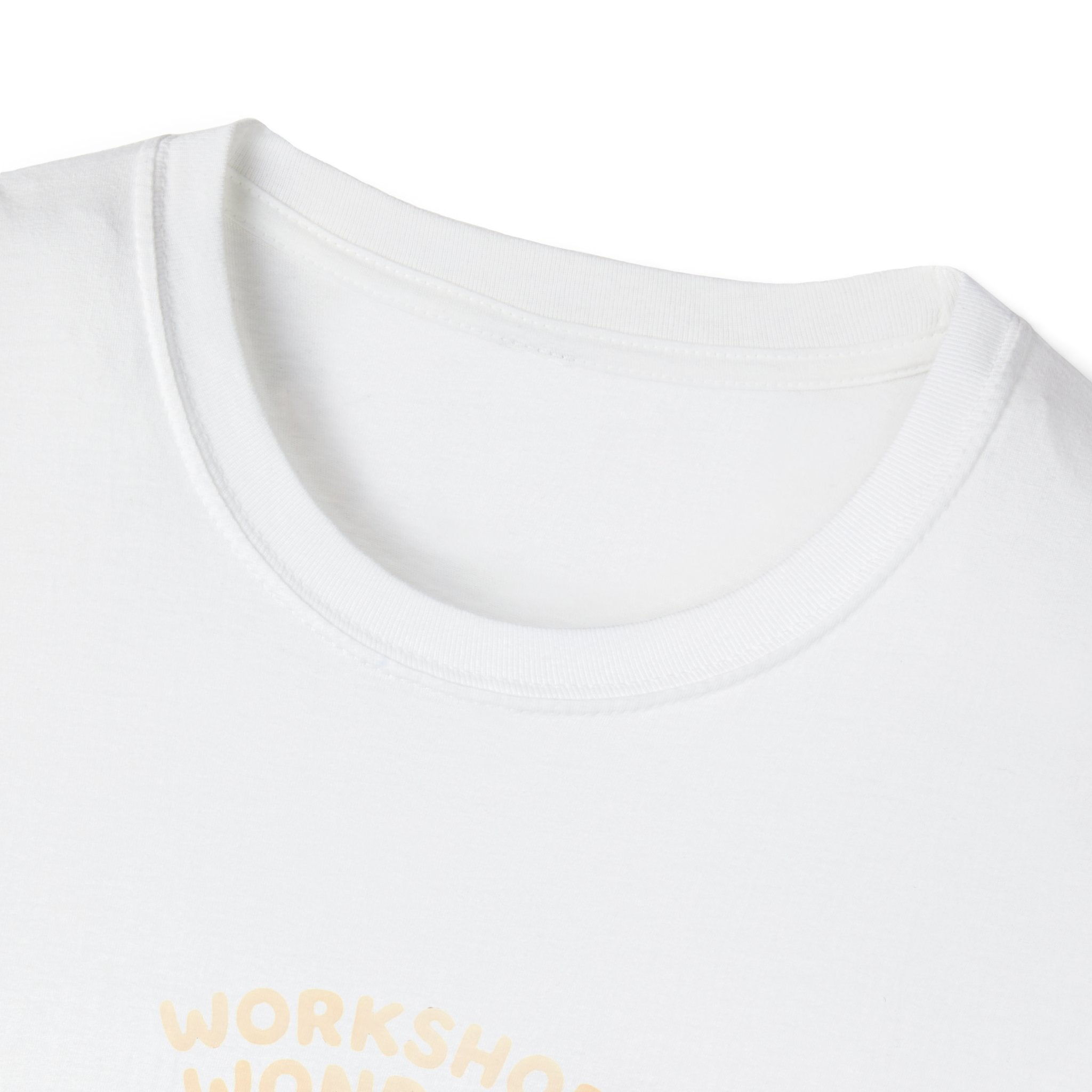 Workshop Wonders and Ouches T-Shirt