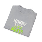 Hobby Life Best Life T-Shirt
