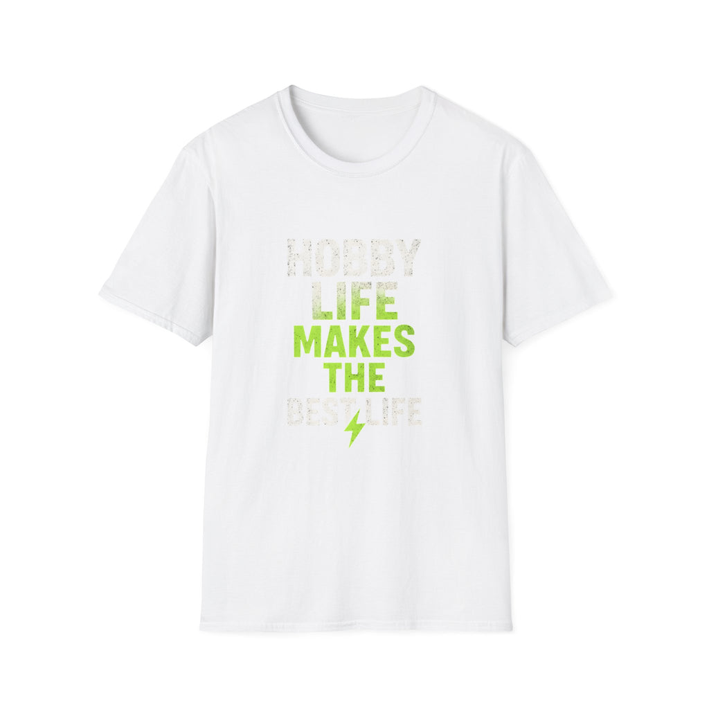 Hobby Life Best Life T-Shirt