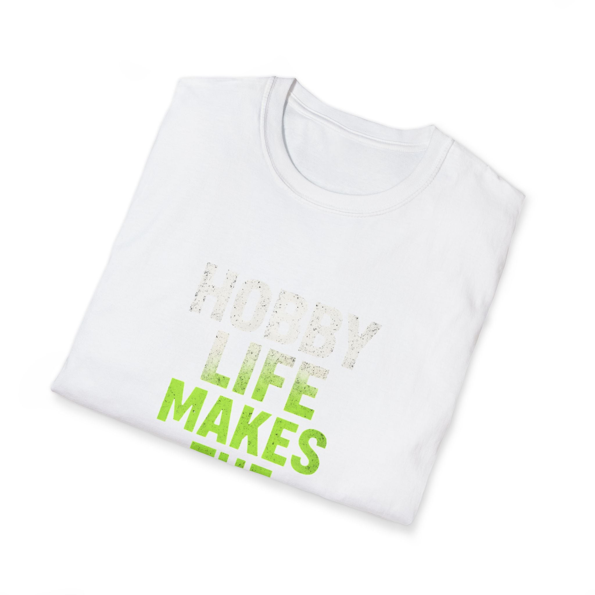 Hobby Life Best Life T-Shirt